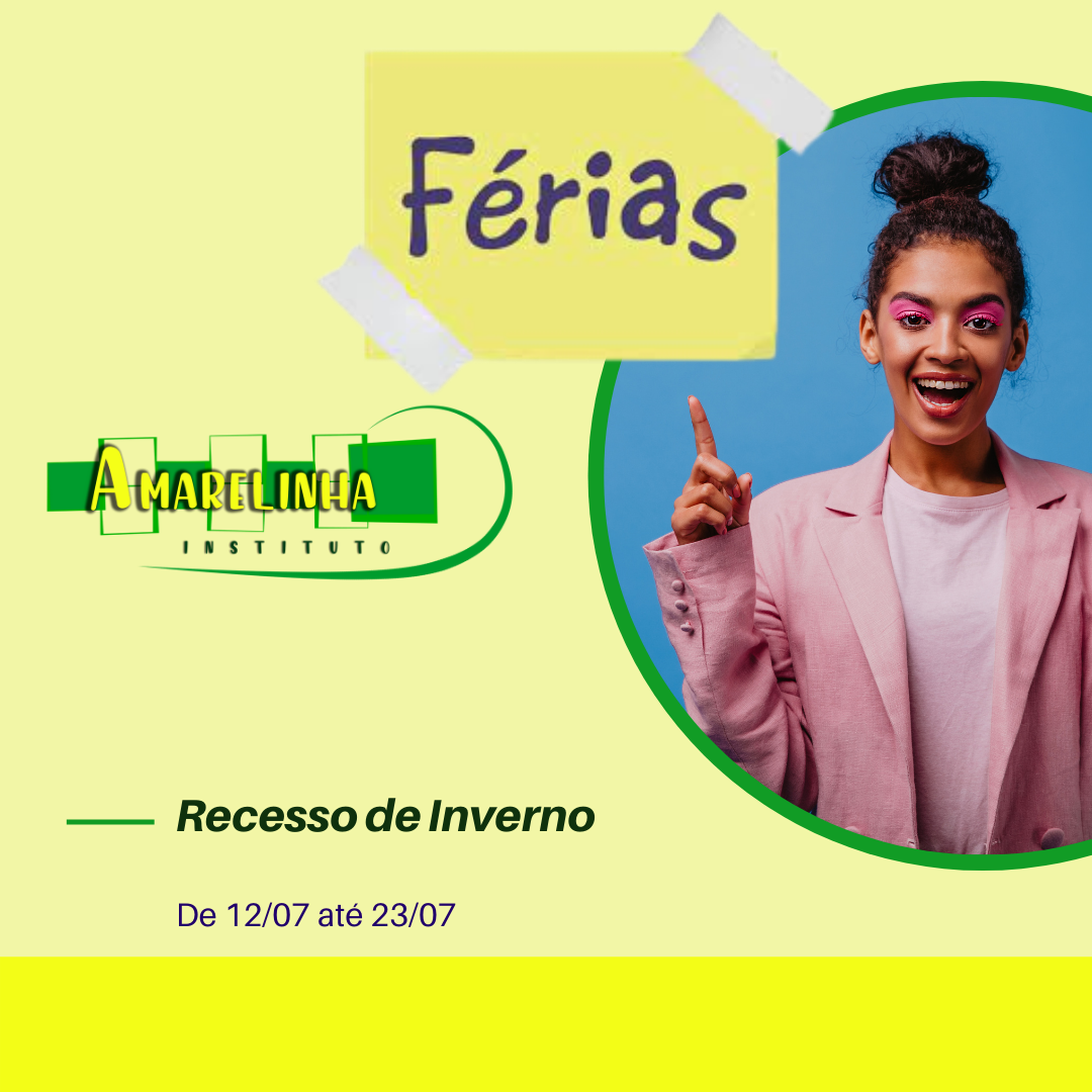 FÉRIAS INVERNO AMARELINHA